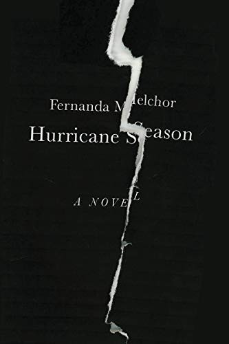 Fernanda Melchor, Sophie Hughes: Hurricane Season (Paperback, 2021, New Directions)