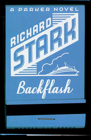 Richard Stark: Backflash (1998, Mysterious Press)
