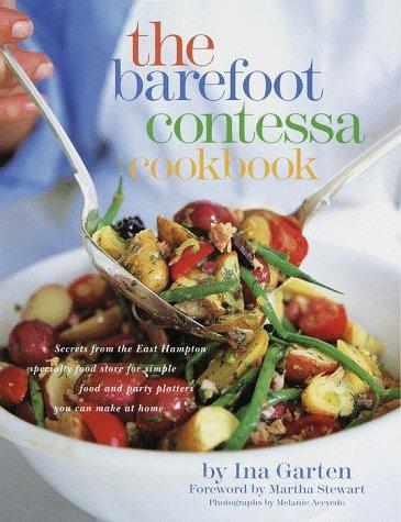 Ina Garten: The Barefoot Contessa cookbook (1999, C. Potter)