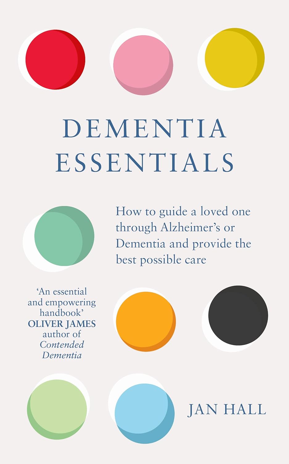 Jan Hall: Dementia Essentials (2020, Ebury Publishing)