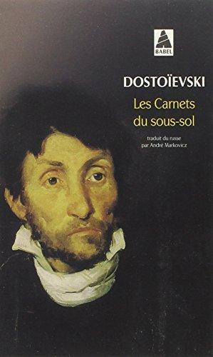 Fyodor Dostoevsky: Les Carnets du sous-sol (French language, 2018, Actes Sud)
