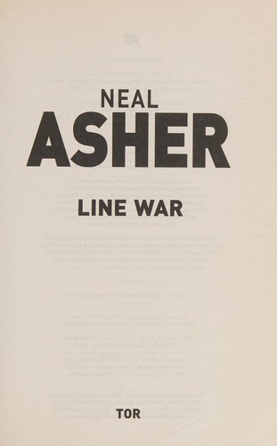 Neal L. Asher: Line War (2011, Pan Macmillan)