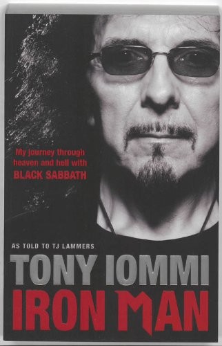 TONY IOMMI: Iron Man (Paperback, 2011, Simon & Schuster Ltd)