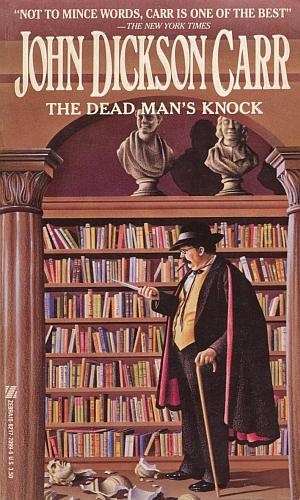 John Dickson Carr: The dead man's knock (Paperback, 1987, H. Hamilton)