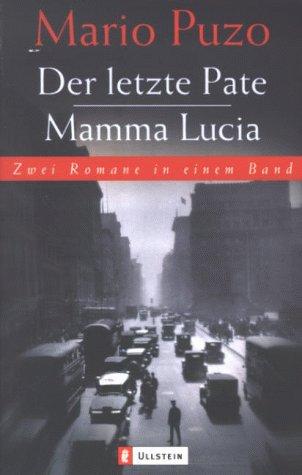 Mario Puzo: Der letzte Pate / Mamma Lucia. (Paperback, 2000, Ullstein Tb)