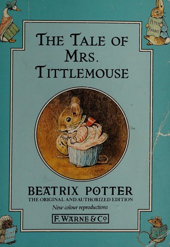 Jean Little: The Tale of Mrs. Tittlemouse (Paperback, 1992, Warne)