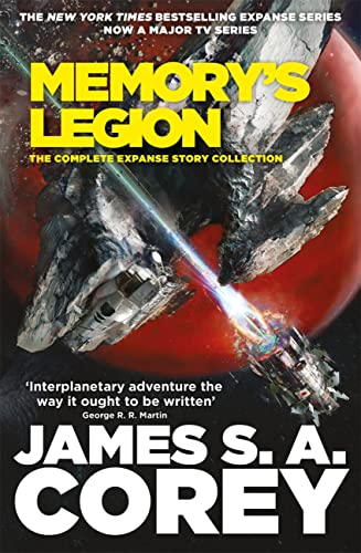 James S.A. Corey: Memory's Legion (2023, Little, Brown Book Group Limited)