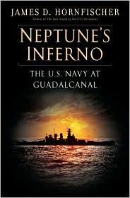 James D. Hornfischer: Neptune's Inferno (2011, Bantam)
