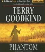 Terry Goodkind: Phantom (AudiobookFormat, 2006, Brilliance Audio on CD Unabridged)