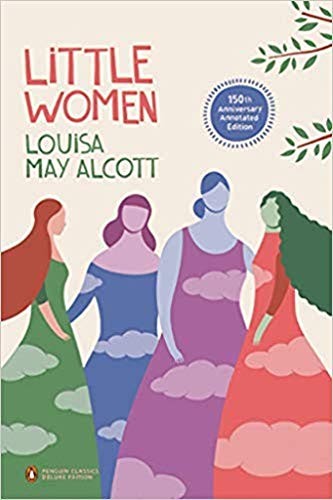 Patti Smith, Louisa May Alcott, Anne Boyd Rioux: Little Women (Paperback, 2012, Penguin Classics, Penguin)