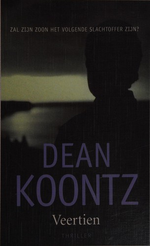 Dean R. Koontz: Veertien (Dutch language, 2011, Luitingh)