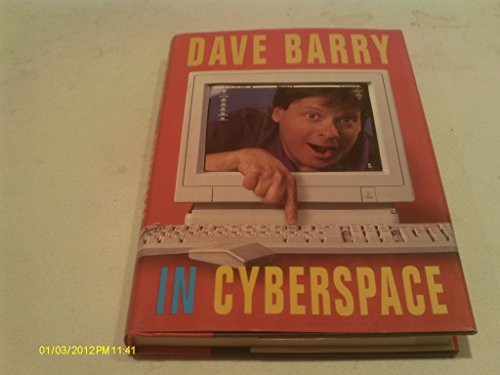 Dave Barry: Dave Barry in Cyberspace (Hardcover, 1998, Random House Value Publishing)