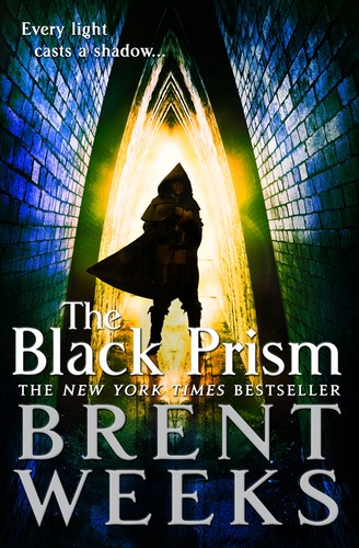 Brent Weeks: The Black Prism (Hardcover, 2010, Orbit)