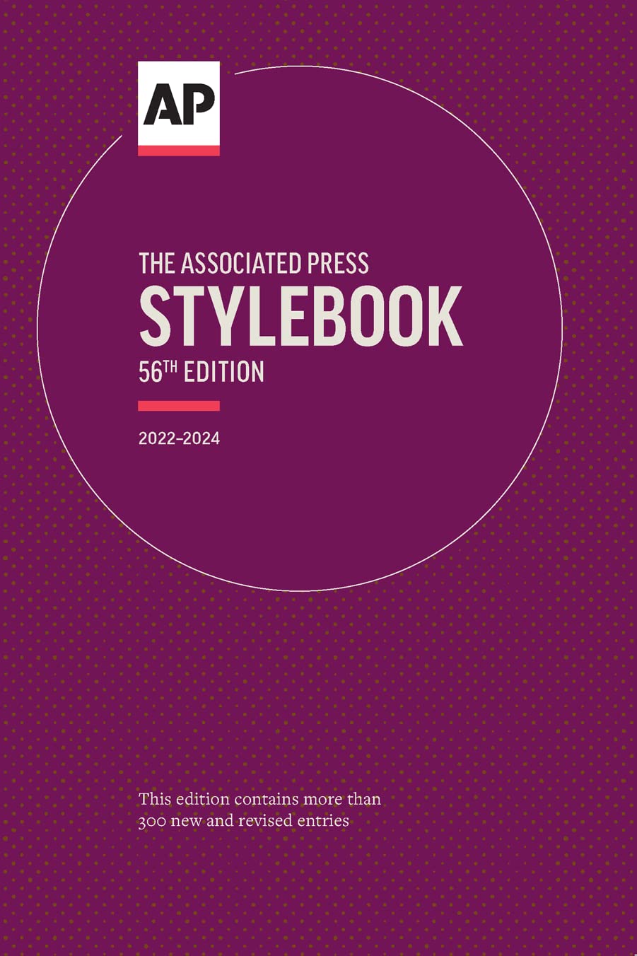 Associated Press: The Associated Press Stylebook (Paperback, 2022, Associated Press)