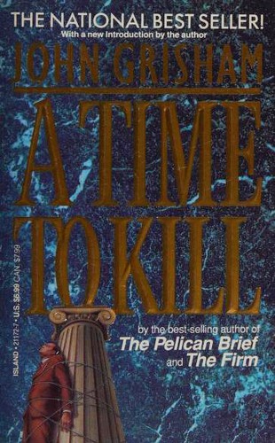 John Grisham: A Time to Kill (Paperback, 1992, Island Books)