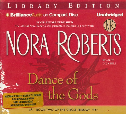 Nora Roberts: Dance of the Gods (The Circle Trilogy, Book 2) (AudiobookFormat, 2006, Brilliance Audio on CD Unabridged Lib Ed)