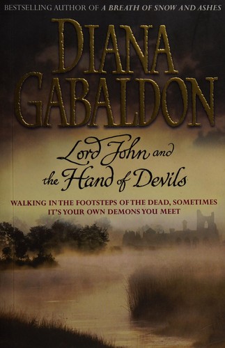 Diana Gabaldon: Lord John and the hand of the devils (2007, Century)