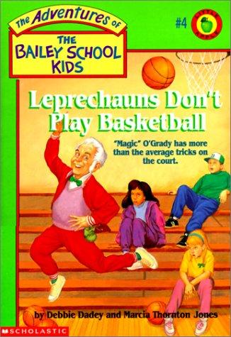 Debbie Dadey: Leprechauns Don't Play Basketball (Hardcover, 1999, Tandem Library)