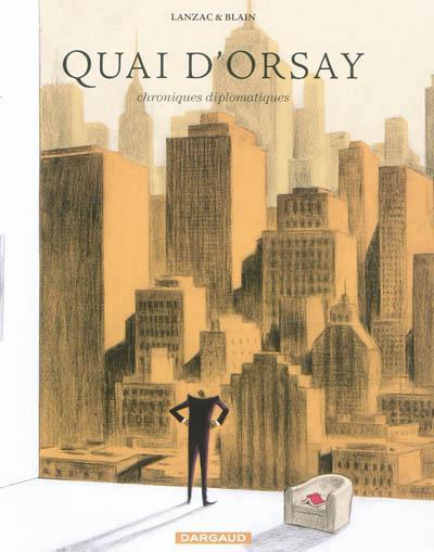 Christophe Blain, Abel Lanzac: Quai d'Orsay Tome 2 : chroniques diplomatiques (French language, 2011)