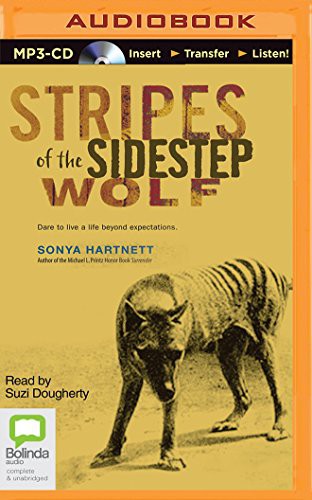 Sonya Hartnett, Suzi Dougherty: Stripes of the Sidestep Wolf (AudiobookFormat, 2015, Bolinda Audio)