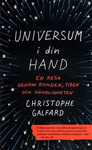 Christophe Galfard: Universum i din hand (Swedish language, 2018)