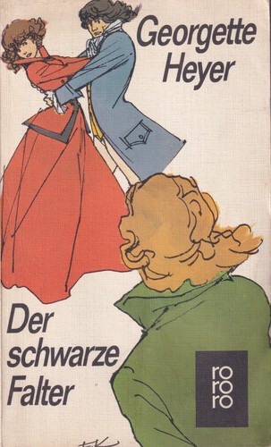 Georgette Heyer: Der schwarze Falter (German language, 1974, Rowohlt)