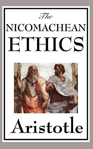 Aristotle: The Nicomachean Ethics (Hardcover, 2018, A & D Publishing)