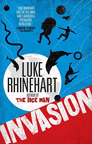 Luke Rhinehart: Invasion (Paperback, 2017, Titan Books)