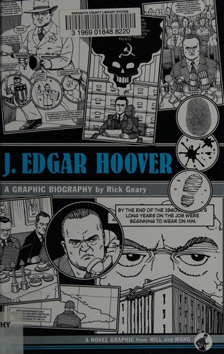 Rick Geary: J. Edgar Hoover (Hardcover, 2008, Hill and Wang)