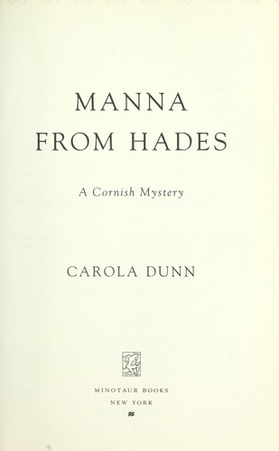 Carola Dunn: Manna from Hades (2009, Minotaur Books)