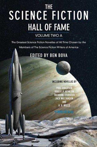 Ben Bova: The Science Fiction Hall of Fame, Volume Two A (Paperback, 2009, Orb Books)