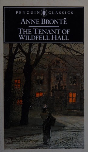 Anne Brontë: The tenant of Wildfell Hall (1979, Penguin Books)