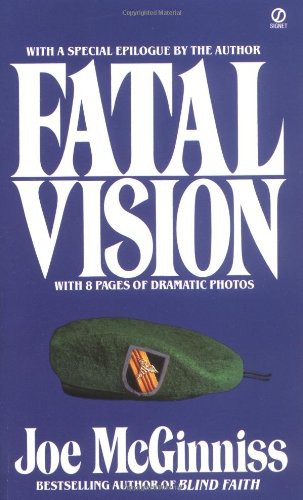 Joe McGinniss: Fatal Vision (Paperback, 1984, Signet)