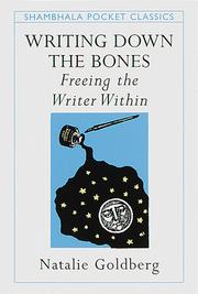 Natalie Goldberg: Writing Down the Bones (Paperback, 1998, Shambhala)