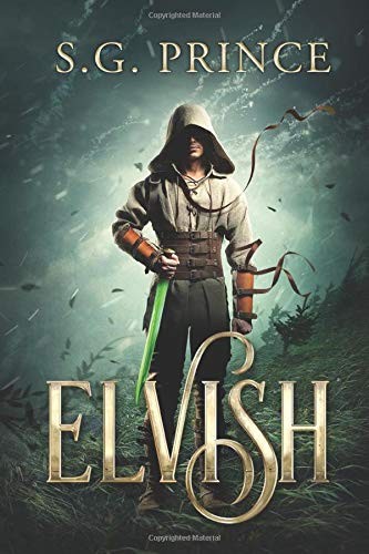 S.G. Prince: Elvish (Paperback, 2018, Independently published)