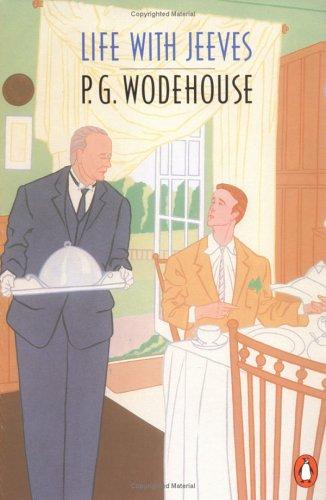 P. G. Wodehouse: Life with Jeeves (1981, Penguin Books)