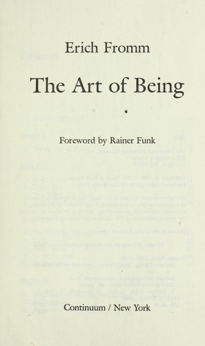 Erich Fromm: The art of being (1992, Continuum)