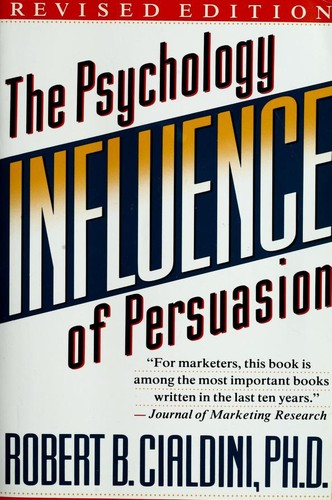 Robert B. Cialdini: Influence (Paperback, 1993, Morrow)