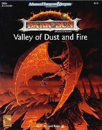 L. Richard Baker III: Valley of Dust and Fire (Paperback, 1992, TSR Inc)