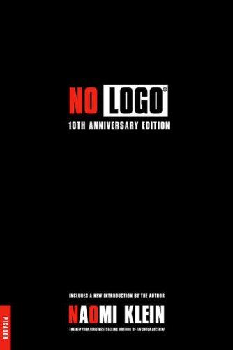 Naomi Klein: No Logo (Paperback, Picador)