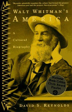 David S. Reynolds: Walt Whitman's America (Paperback, 1996, Vintage)