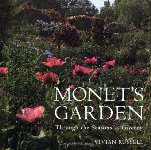 Vivian Russell: Monet's Garden (Hardcover, 1995, Frances Lincoln Publishers)