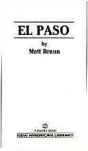 Matt Braun: El Paso (Paperback, 1989, Signet)