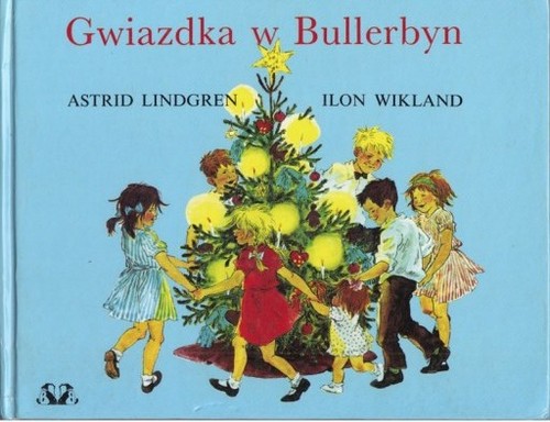 Astrid Lindgren: Gwiazdka w Bullerbyn (Hardcover, Polish language, 1994, Nasza Księgarnia)