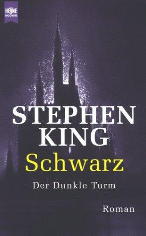 Stephen King: Schwarz (Paperback, German language, 1998, Heyne)
