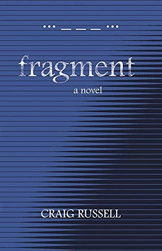 Craig Russell: Fragment (Paperback, 2016, Thistledown Press)