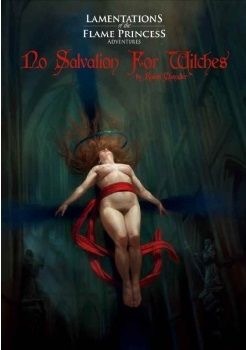 Rafael Chandler: No Salvation for Witches (Hardcover, 2014, Lamentations of the Flame Princess)
