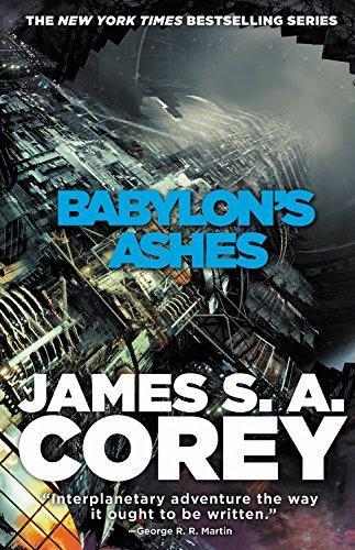 James S.A. Corey: Babylon's Ashes (EBook, 2016, Orbit Books)