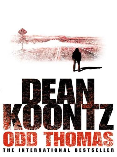 Dean R. Koontz, David Aaron Baker: Odd Thomas (EBook, 2009, HarperCollins)