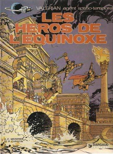 Jean-Claude Mézières, Pierre Christin: Les héros de l'équinoxe (French language, 1978, Dargaud)